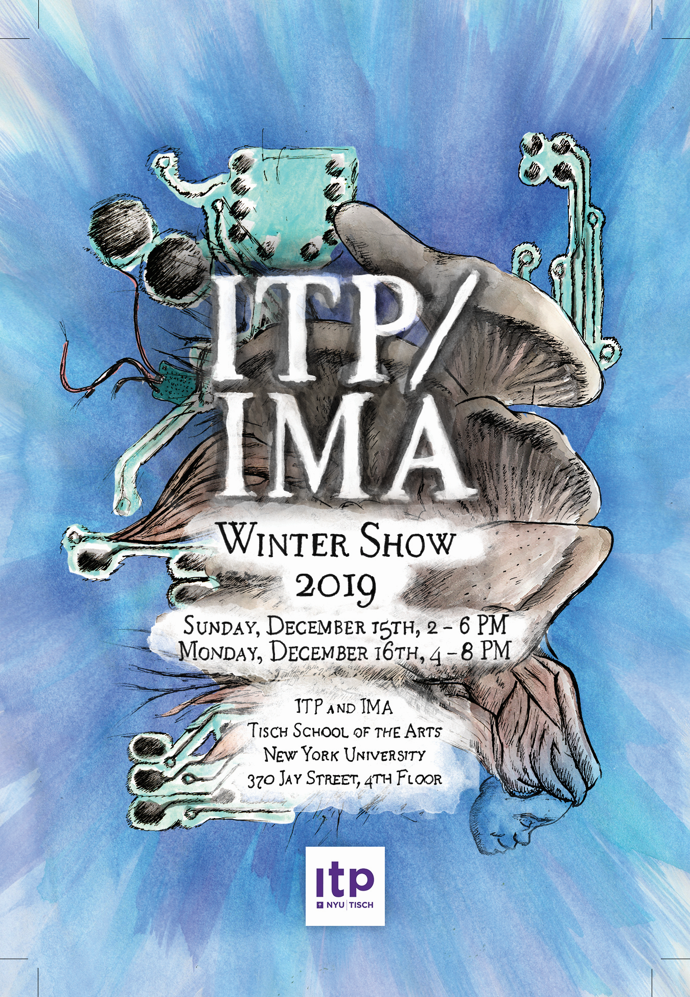 ITP/IMA winter 2019 show poster
